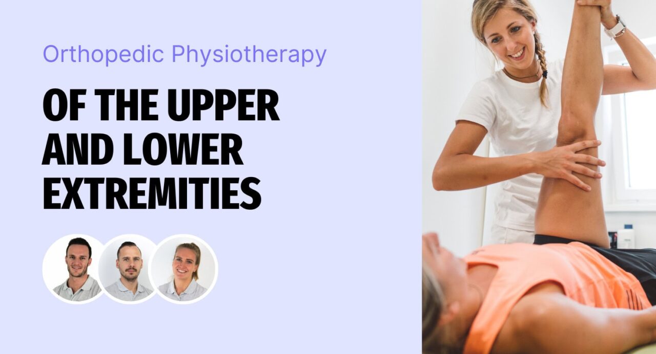 Orthopedic physiotherapy of the upper and lower extremities